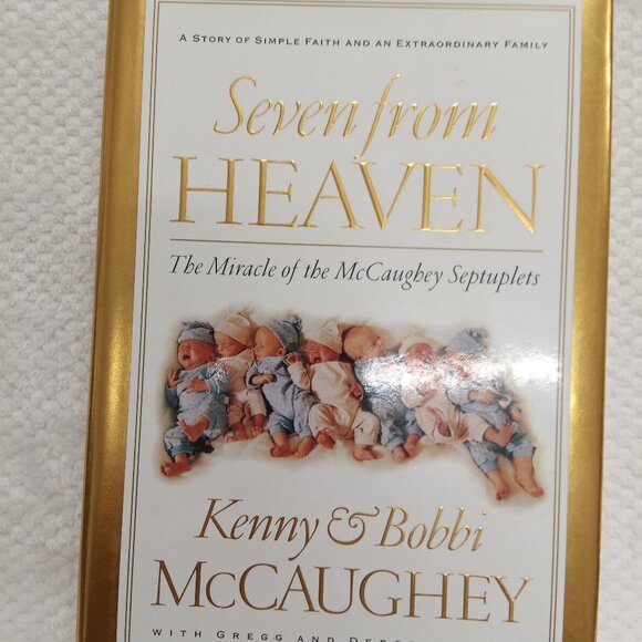 Seven from Heaven By Kenny and bobbi McCaughey Hardcover Book SKU F - Picture 1 of 5